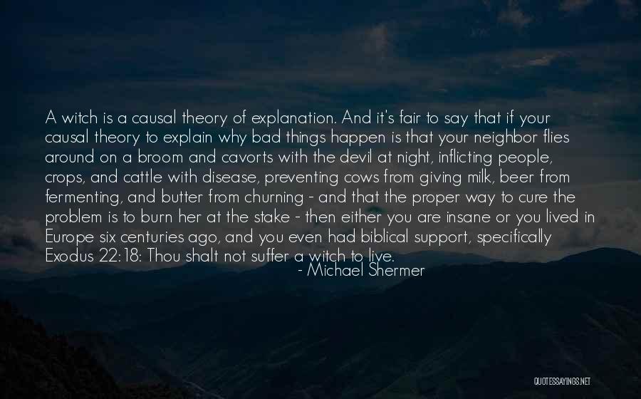 It's Either Quotes By Michael Shermer It's Either Quotes By Michael Shermer