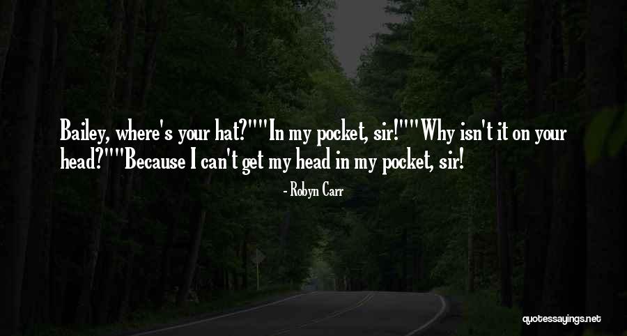 It's Funny Because Quotes By Robyn Carr It's Funny Because Quotes By Robyn Carr