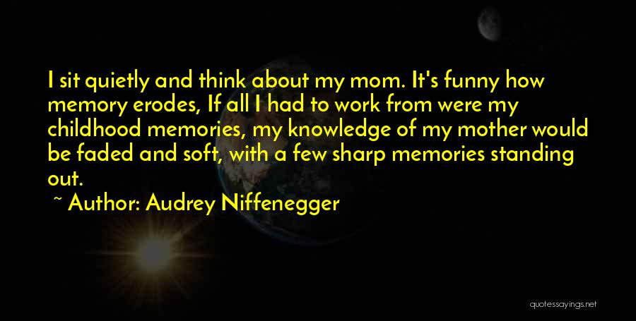 It's Funny How Love Quotes By Audrey Niffenegger