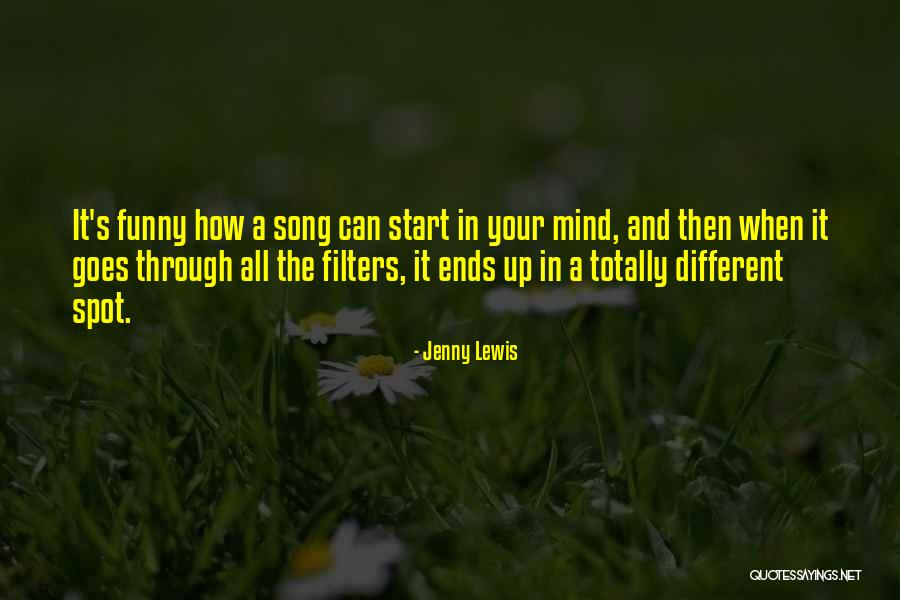 It's Funny How Quotes By Jenny Lewis It's Funny How Quotes By Jenny Lewis