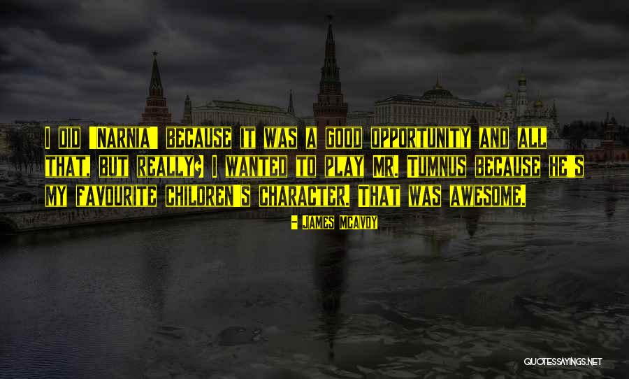 It's Good Quotes By James McAvoy It's Good Quotes By James McAvoy