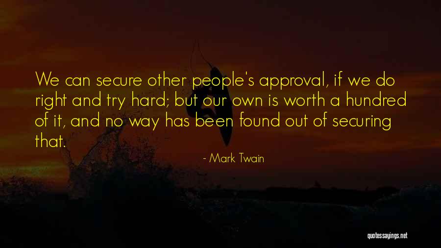 Its Hard But Its Worth It Quotes By Mark Twain Its Hard But Its Worth It Quotes By Mark Twain