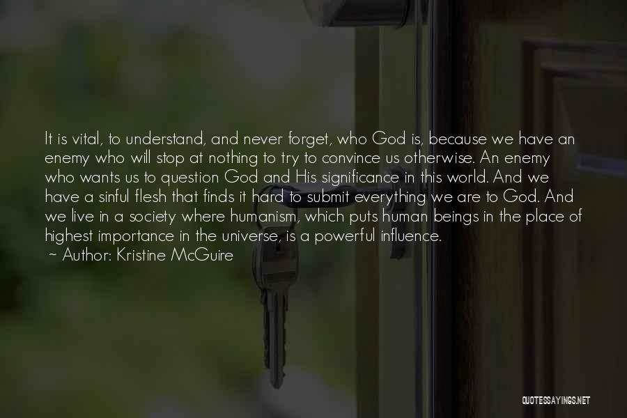 It's Hard To Forget The Past Quotes By Kristine McGuire