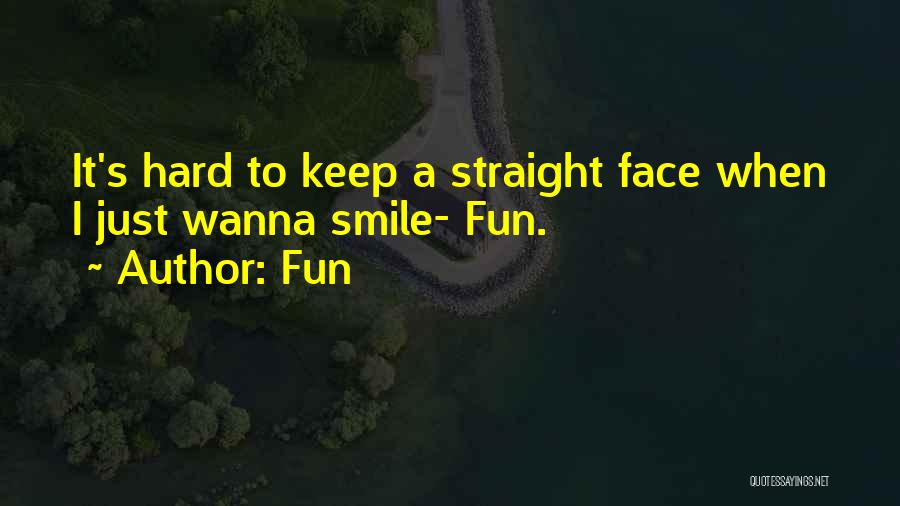 It's Hard To Smile Quotes By Fun