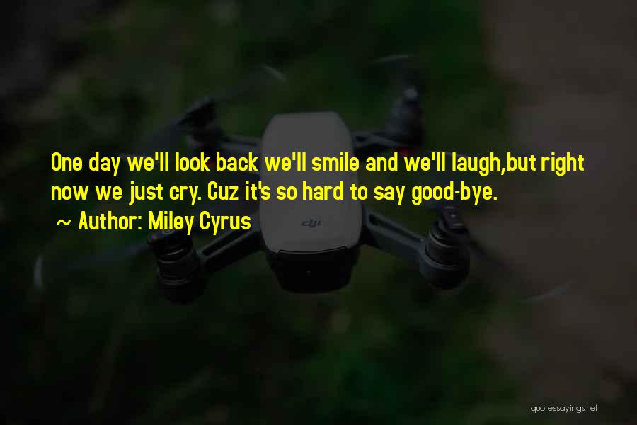 It's Hard To Smile Quotes By Miley Cyrus