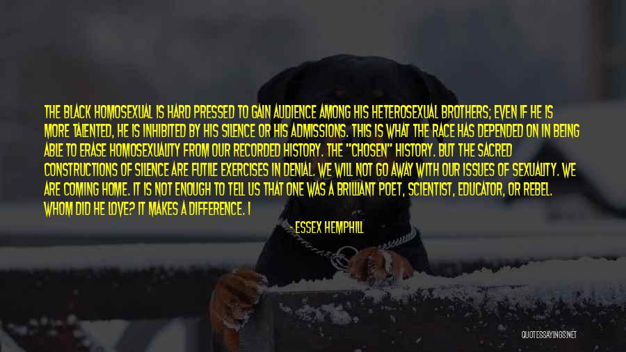 It's Hard To Tell The Truth Quotes By Essex Hemphill It's Hard To Tell The Truth Quotes By Essex Hemphill