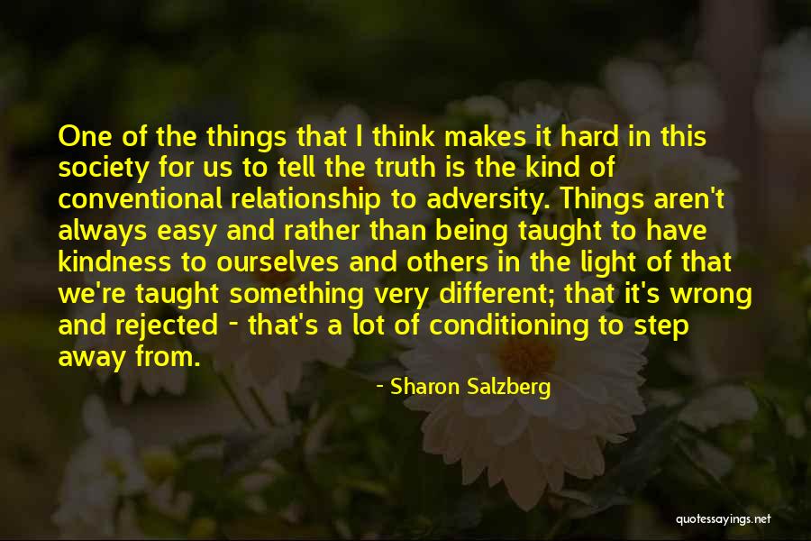 It's Hard To Tell The Truth Quotes By Sharon Salzberg It's Hard To Tell The Truth Quotes By Sharon Salzberg