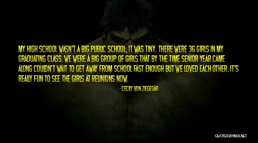 It's High Time Now Quotes By Cecily Von Ziegesar It's High Time Now Quotes By Cecily Von Ziegesar