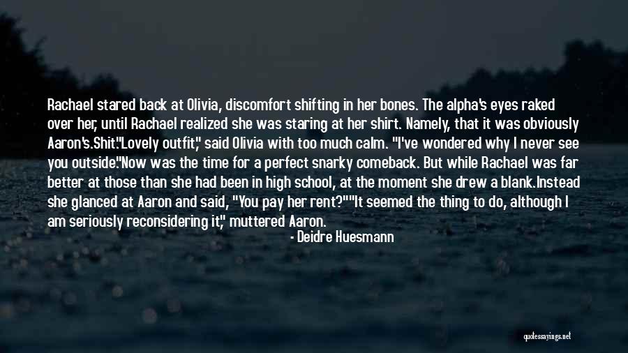 It's High Time Now Quotes By Deidre Huesmann It's High Time Now Quotes By Deidre Huesmann