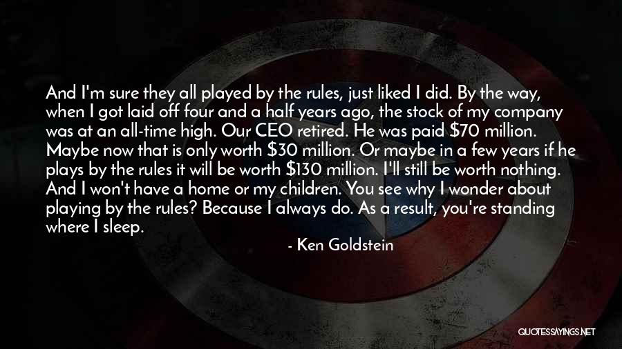 It's High Time Now Quotes By Ken Goldstein It's High Time Now Quotes By Ken Goldstein
