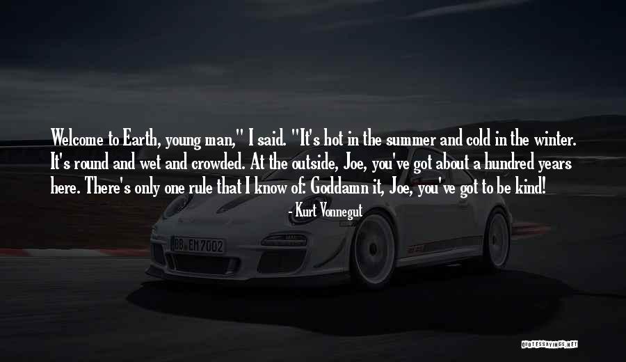 It's Hot In Here Quotes By Kurt Vonnegut