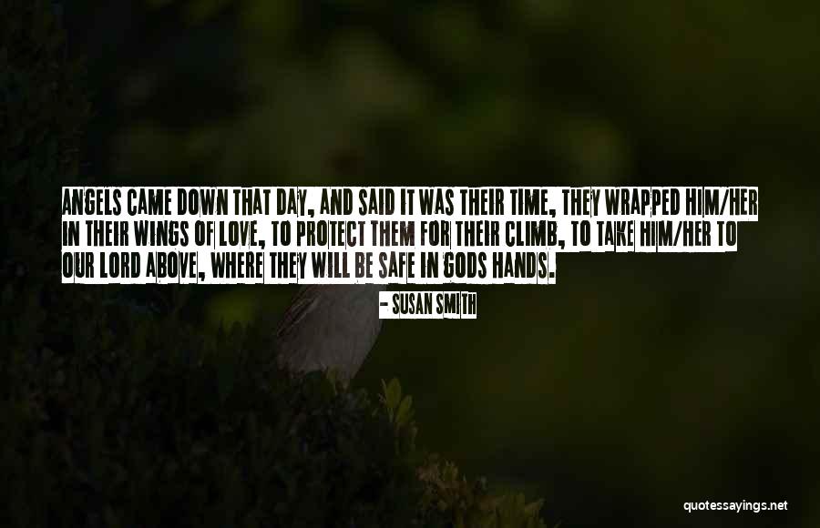 Its In Gods Hands Quotes By Susan Smith Its In Gods Hands Quotes By Susan Smith