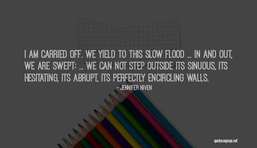 Its Its Quotes By Jennifer Niven Its Its Quotes By Jennifer Niven