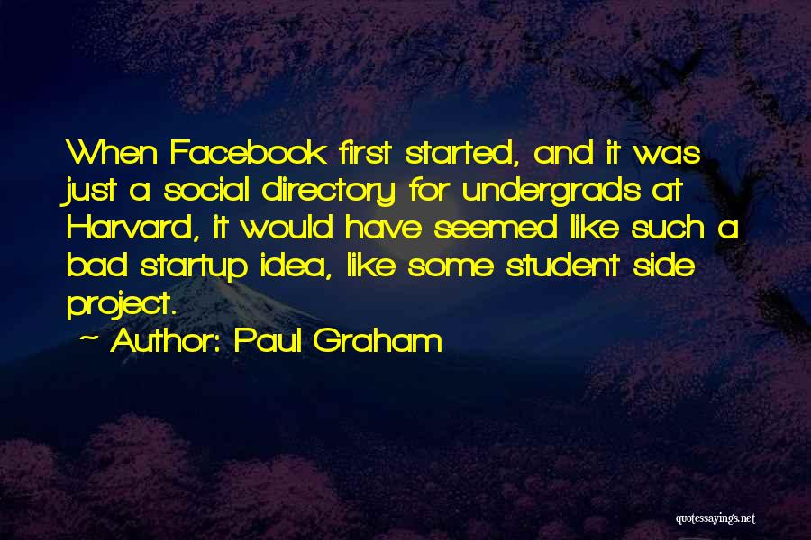 It's Just Facebook Quotes By Paul Graham