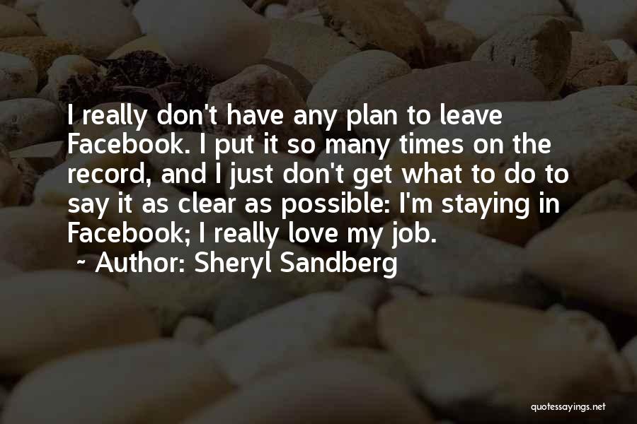 It's Just Facebook Quotes By Sheryl Sandberg