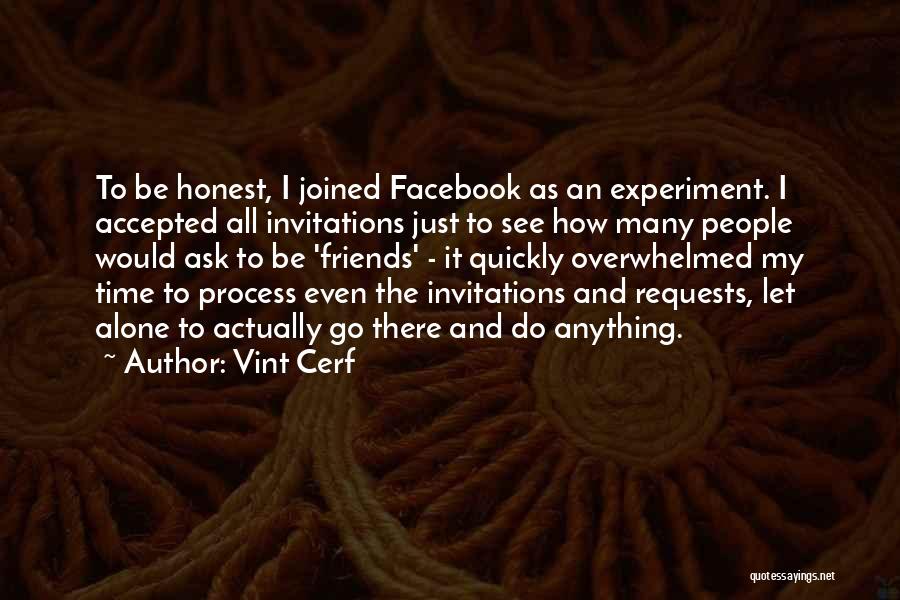 It's Just Facebook Quotes By Vint Cerf