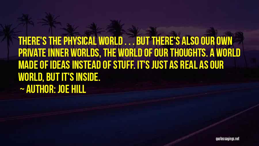 It's Just Stuff Quotes By Joe Hill