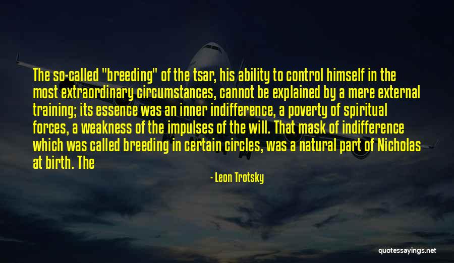 Its Mask Quotes By Leon Trotsky Its Mask Quotes By Leon Trotsky