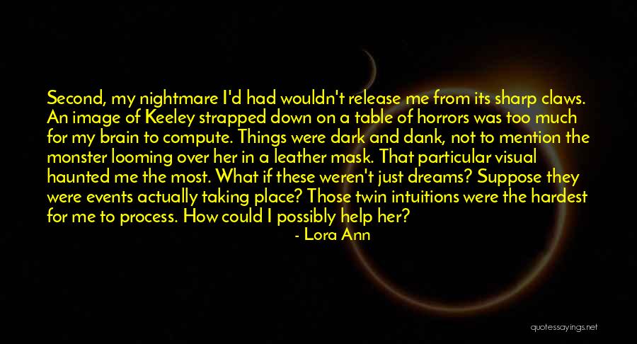 Its Mask Quotes By Lora Ann Its Mask Quotes By Lora Ann