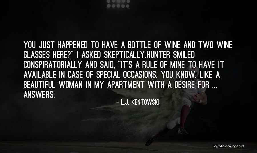 It's Mine Quotes By L.J. Kentowski