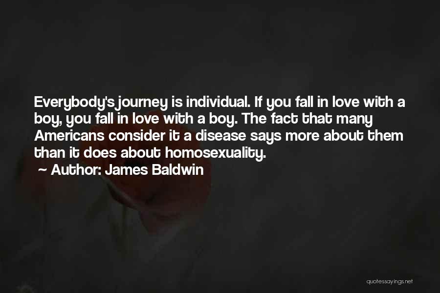 It's More Than Love Quotes By James Baldwin