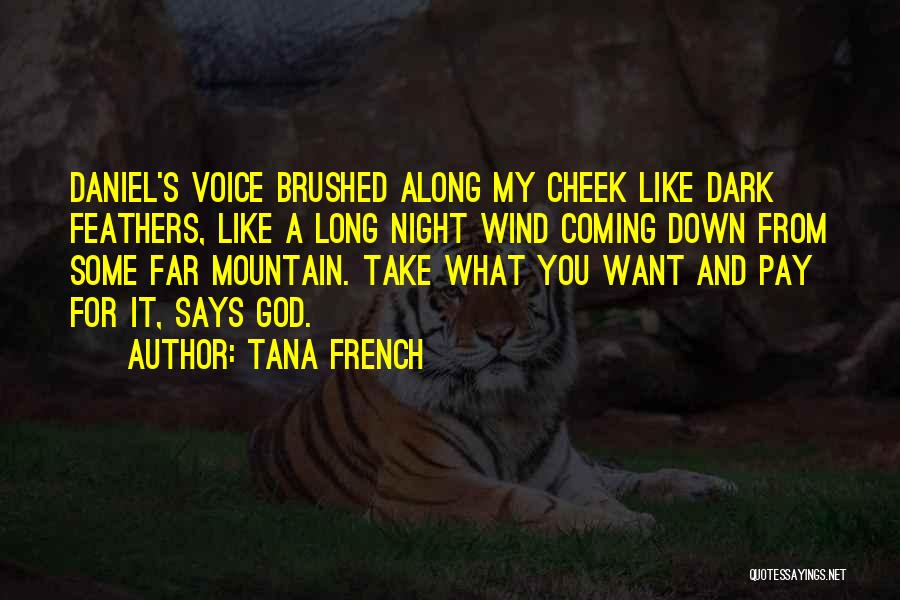 It's My Fate Quotes By Tana French