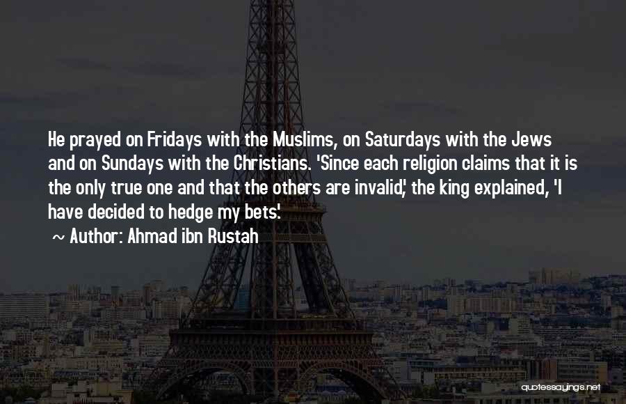 It's My Friday Quotes By Ahmad Ibn Rustah