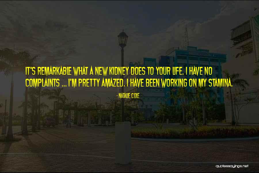 It's My Life Quotes By Natalie Cole It's My Life Quotes By Natalie Cole