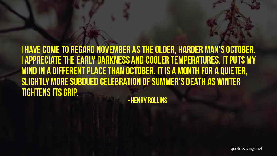 Its My Month Quotes By Henry Rollins Its My Month Quotes By Henry Rollins