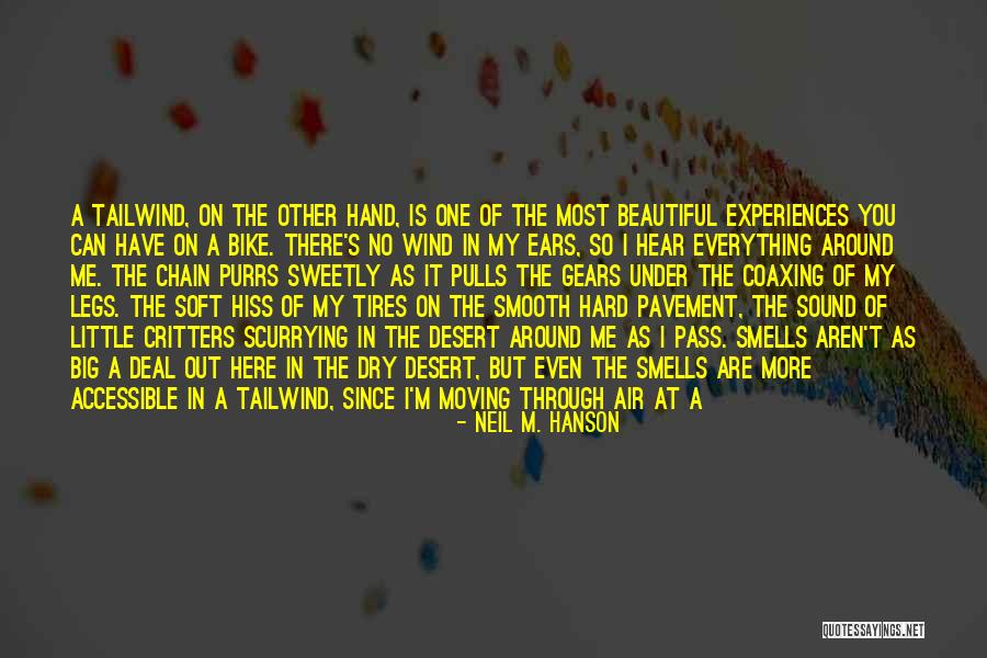 It's Never Enough Quotes By Neil M. Hanson It's Never Enough Quotes By Neil M. Hanson