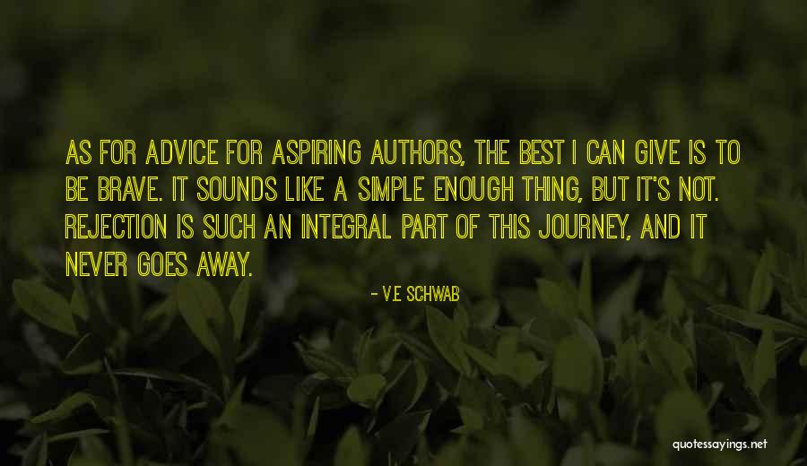It's Never Enough Quotes By V.E Schwab It's Never Enough Quotes By V.E Schwab