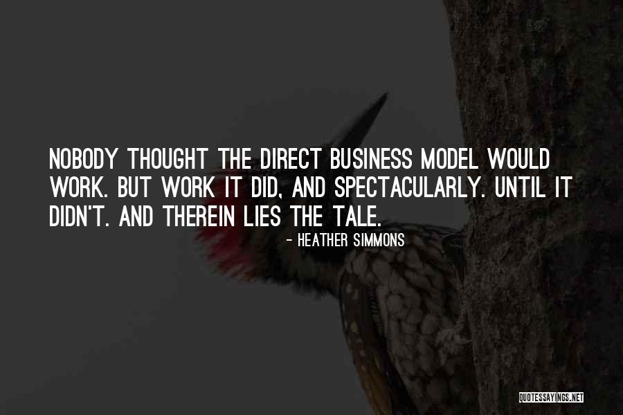 It's Nobody's Business Quotes By Heather Simmons