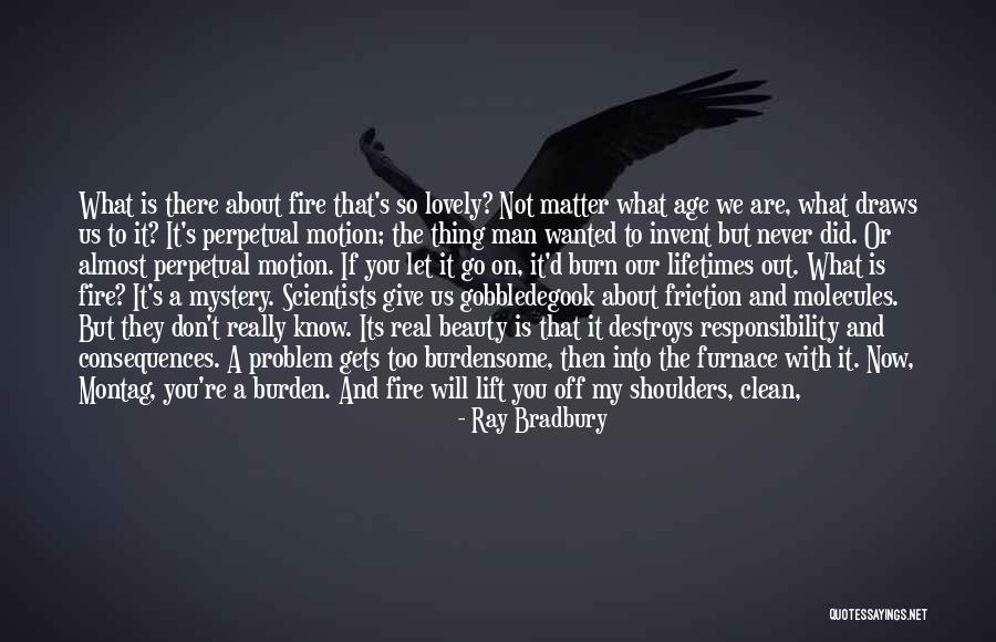 Its Not About Beauty Quotes By Ray Bradbury Its Not About Beauty Quotes By Ray Bradbury