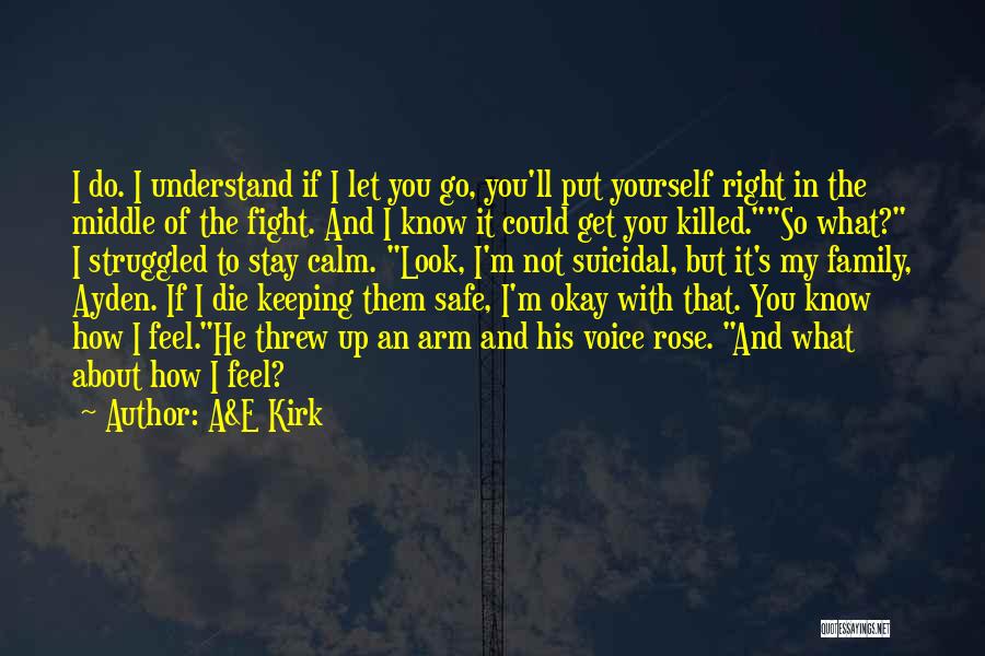 It's Not About How You Look Quotes By A&E Kirk