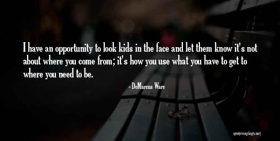It's Not About How You Look Quotes By DeMarcus Ware It's Not About How You Look Quotes By DeMarcus Ware