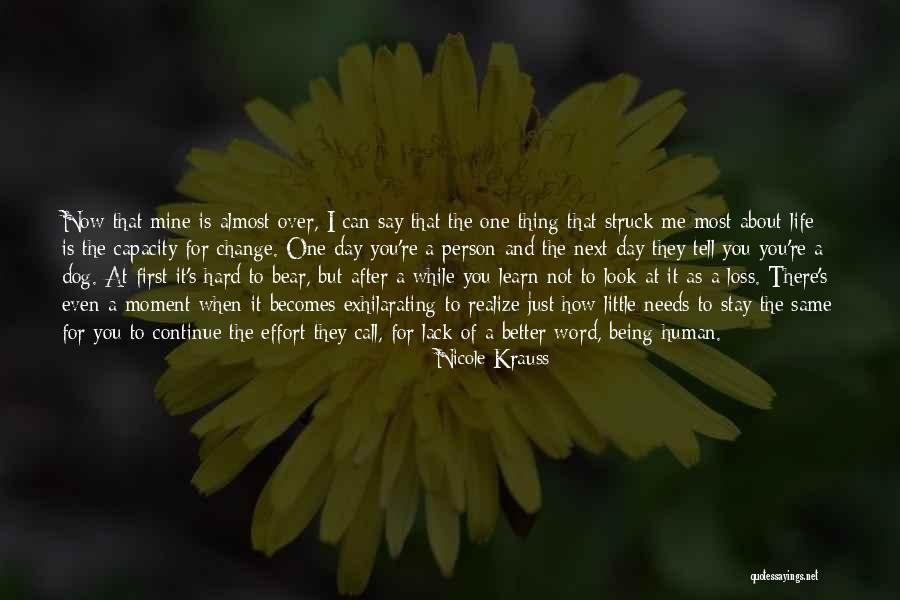 It's Not About How You Look Quotes By Nicole Krauss