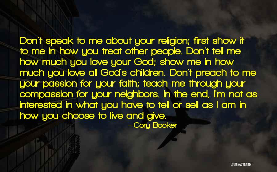 It's Not About Me It's About God Quotes By Cory Booker