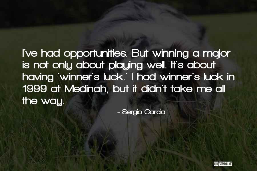 It's Not About Me Quotes By Sergio Garcia It's Not About Me Quotes By Sergio Garcia