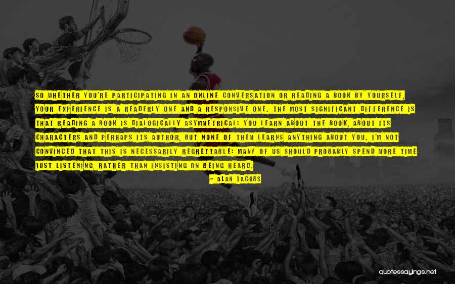 Its Not About You Its About Them Quotes By Alan Jacobs Its Not About You Its About Them Quotes By Alan Jacobs
