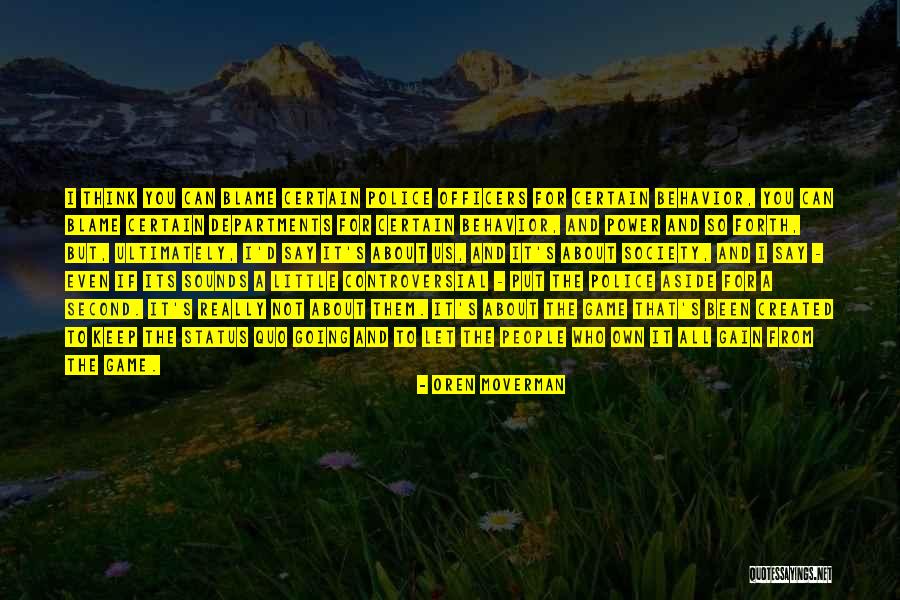 Its Not About You Its About Them Quotes By Oren Moverman Its Not About You Its About Them Quotes By Oren Moverman