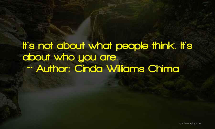 It's Not About You Quotes By Cinda Williams Chima