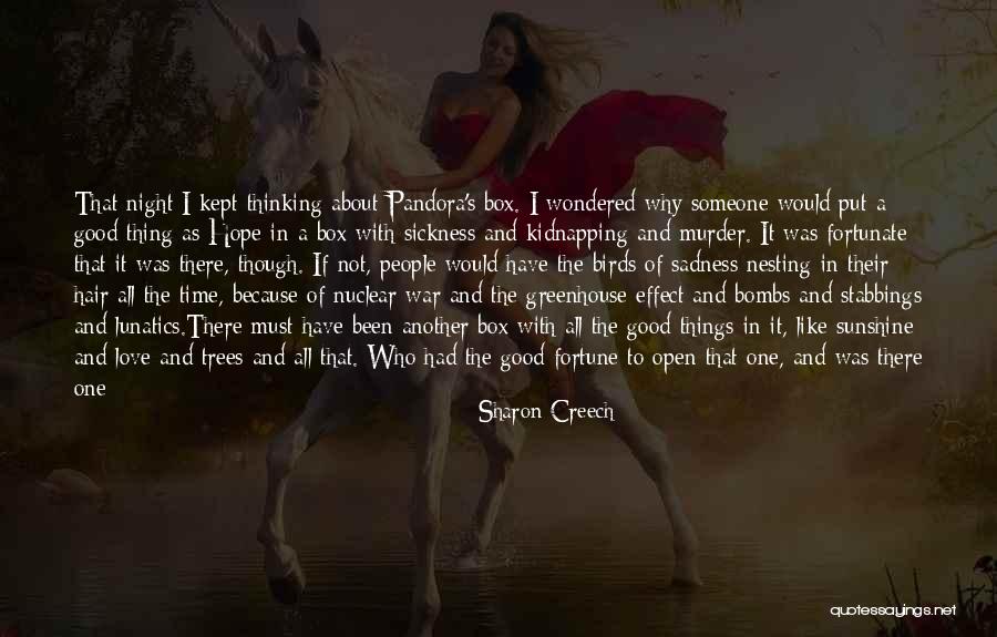 It's Not All About Love Quotes By Sharon Creech It's Not All About Love Quotes By Sharon Creech