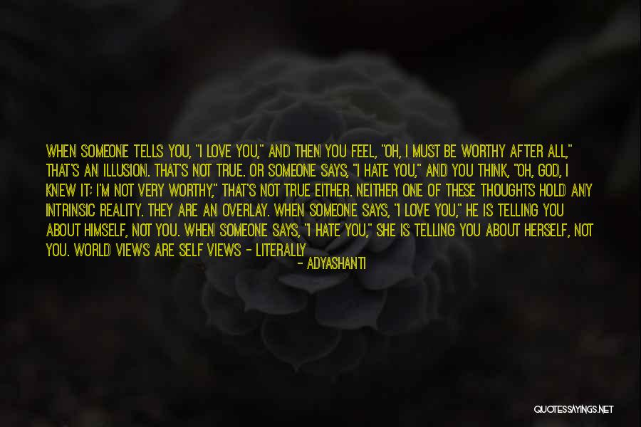 It's Not All About You Quotes By Adyashanti It's Not All About You Quotes By Adyashanti