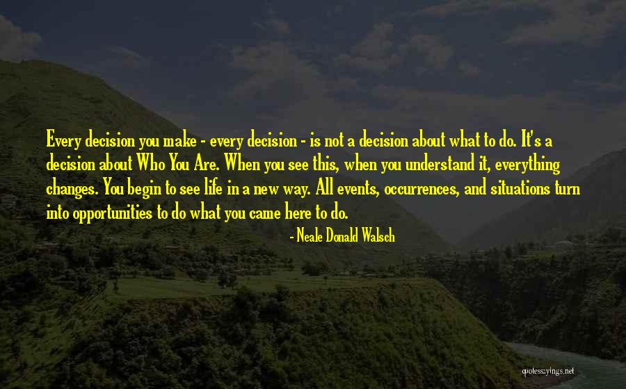 It's Not All About You Quotes By Neale Donald Walsch