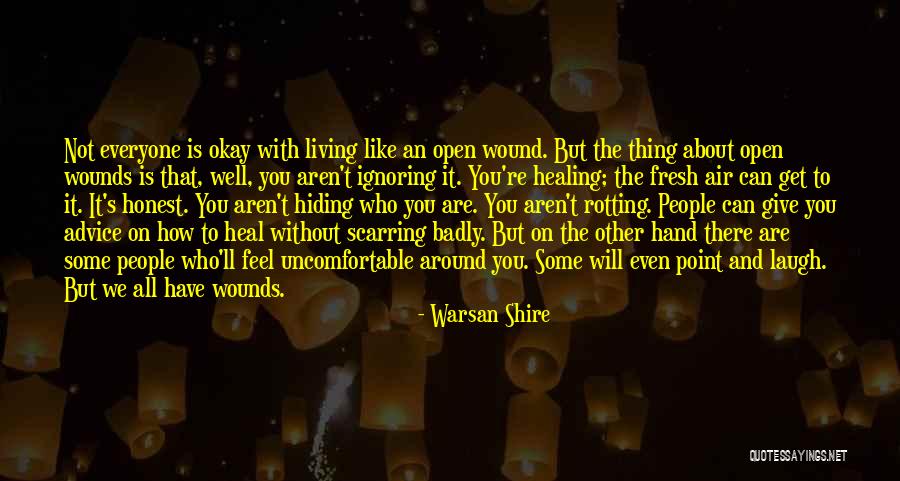 It's Not All About You Quotes By Warsan Shire It's Not All About You Quotes By Warsan Shire