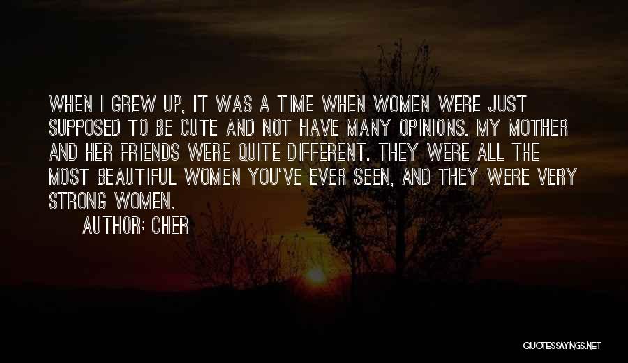 It's Not Cute When Quotes By Cher