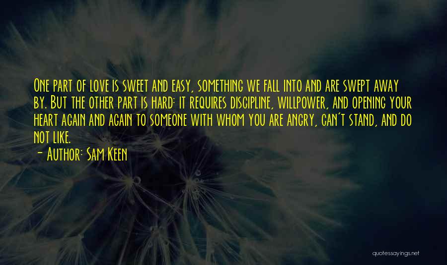 It's Not Easy To Fall In Love Quotes By Sam Keen