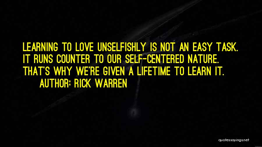 It's Not Easy To Love Quotes By Rick Warren