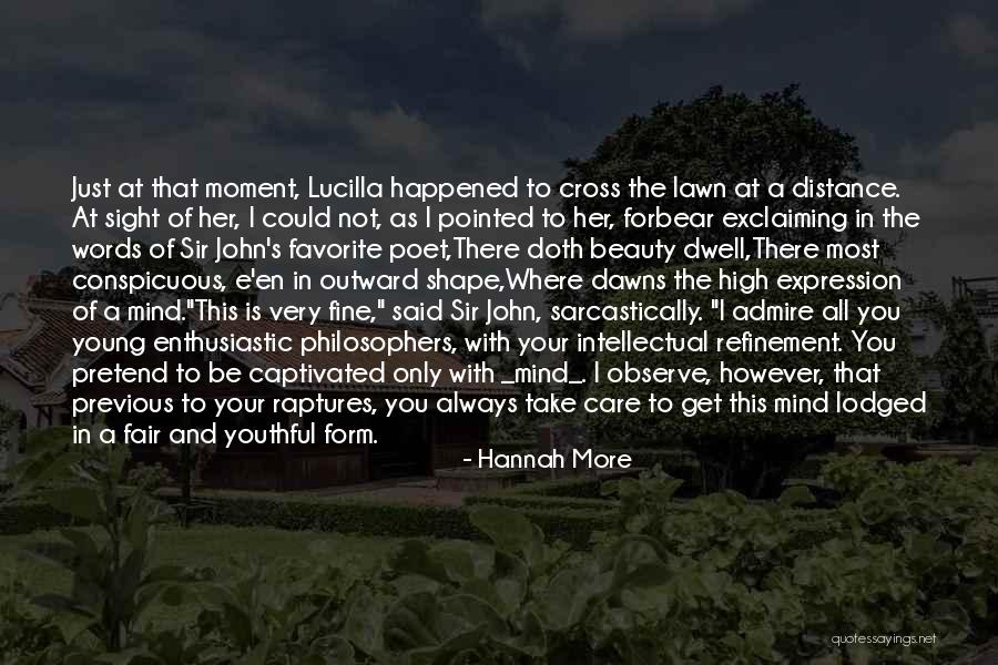 It's Not Fair Love Quotes By Hannah More It's Not Fair Love Quotes By Hannah More