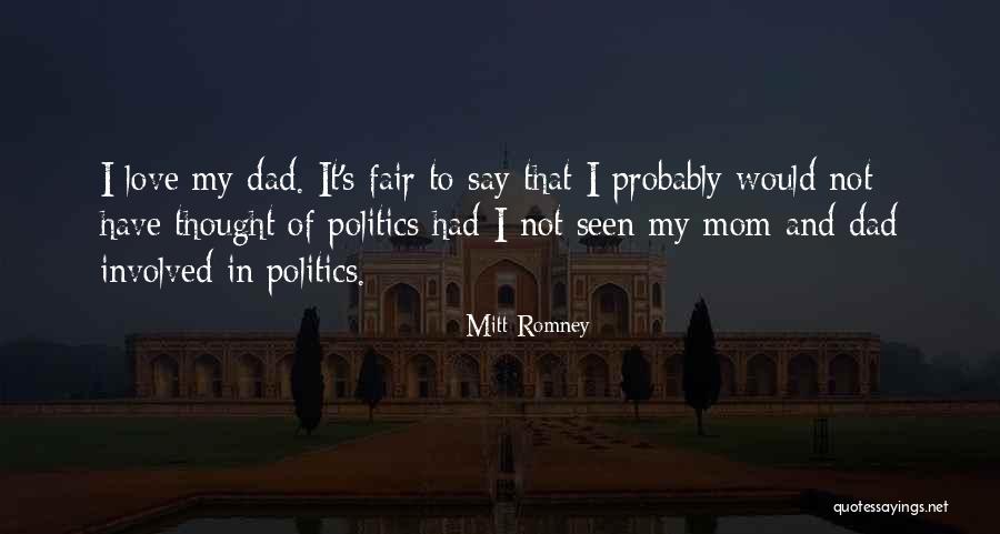 It's Not Fair Love Quotes By Mitt Romney It's Not Fair Love Quotes By Mitt Romney